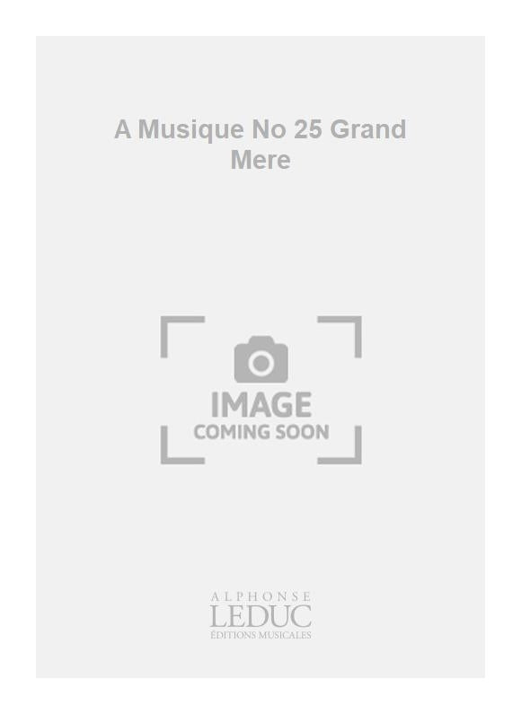 A Musique No 25 Grand Mere | Charles-Henry | Piano