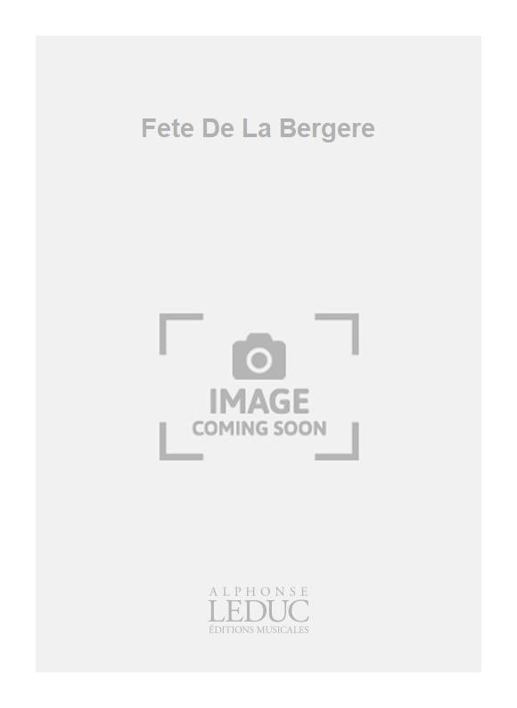 Fête De La Bergère | Migot | Orchestre