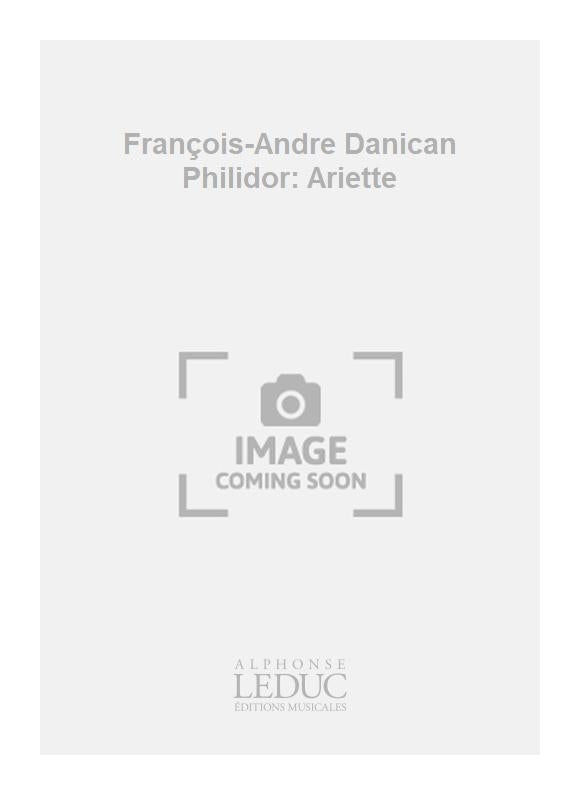 François-Andre Danican Philidor: Ariette | Clarinette