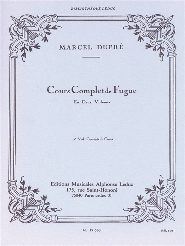 Cours complet de Fugue Vol 2 | Marcel Dupré | Orgue