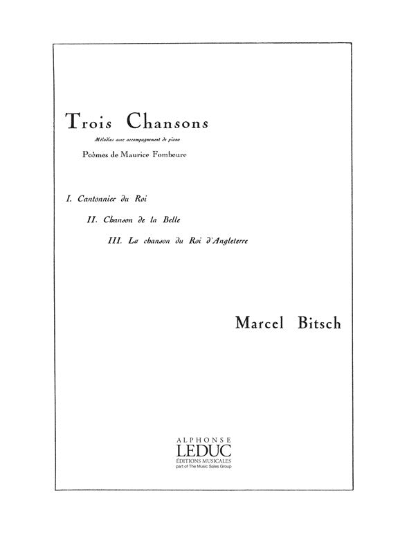 3 Chansons sur des Poèmes de M.Fombeure | Marcel Bitsch