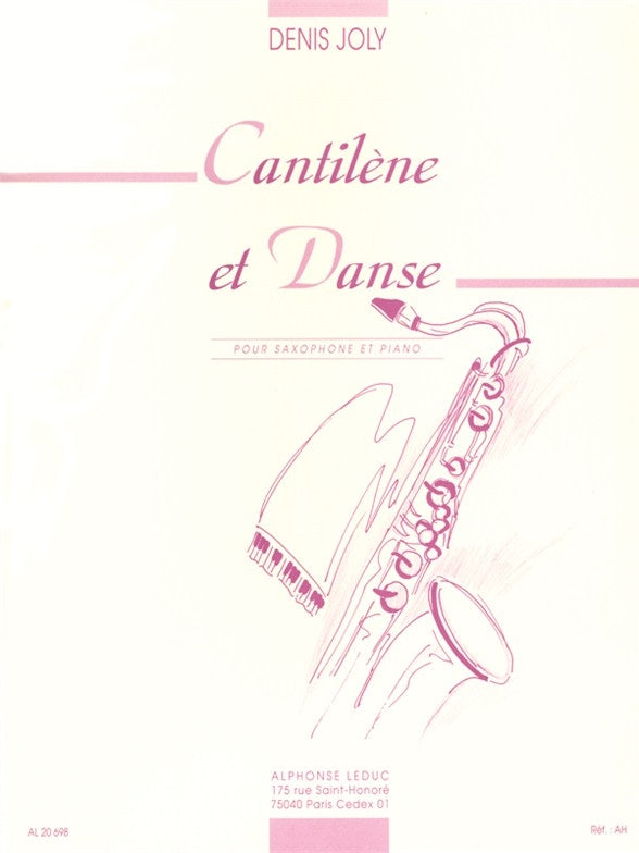 Cantilène et Danse pour Saxophone et Piano | Denis Joly