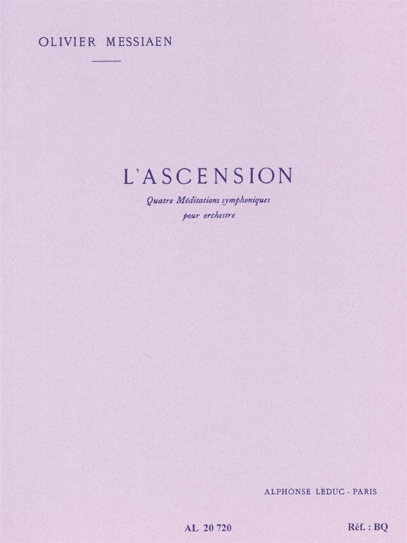 L'Ascension - 4 méditations symphoniques | Olivier Messiaen