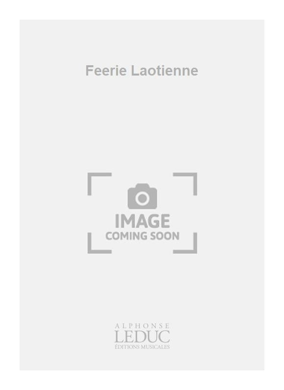 Feerie Laotienne | Henri Tomasi | Orchestre