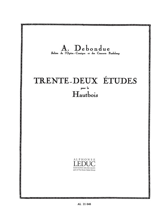 Trente-Deux Études Pour Le Hautbois | Albert Debondue