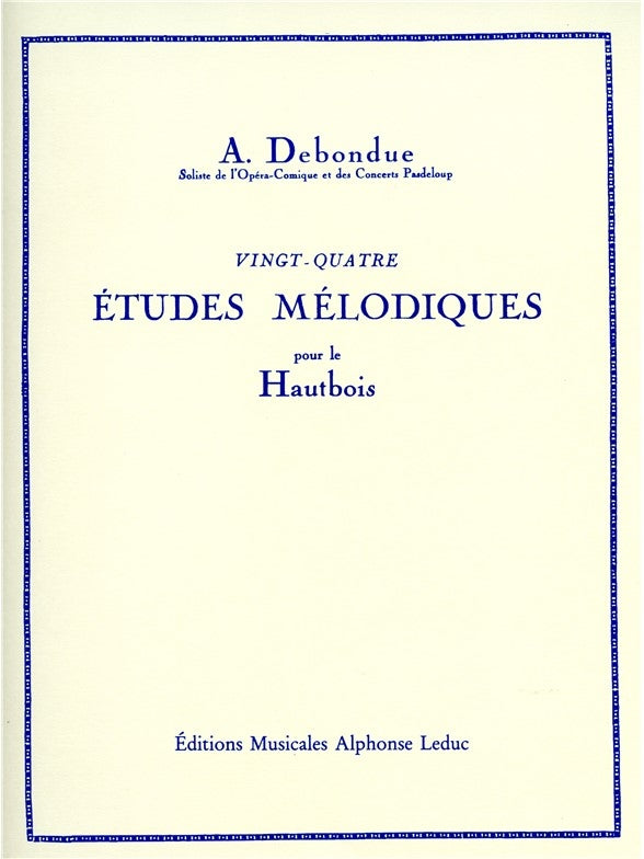 24 Études Mélodiques | Albert Debondue | Hautbois