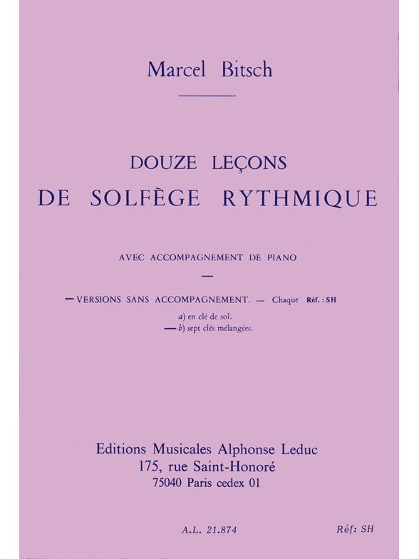 12 Leçons de Solfège Rythmique Vol B 7 Cles Mel | Marcel Bitsch
