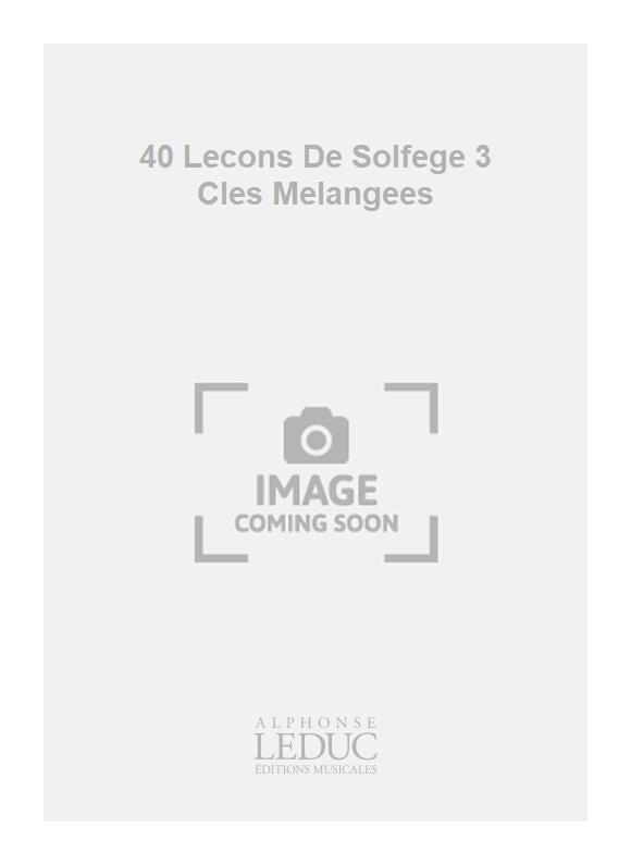 40 Leçons De Solfège 3 Cles Mélangées | Henri Büsser | Livre | AL23799