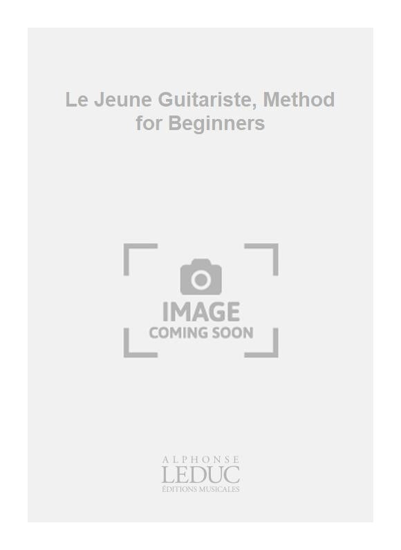 Le Jeune Guitariste - méthode pour débutants | François Castet