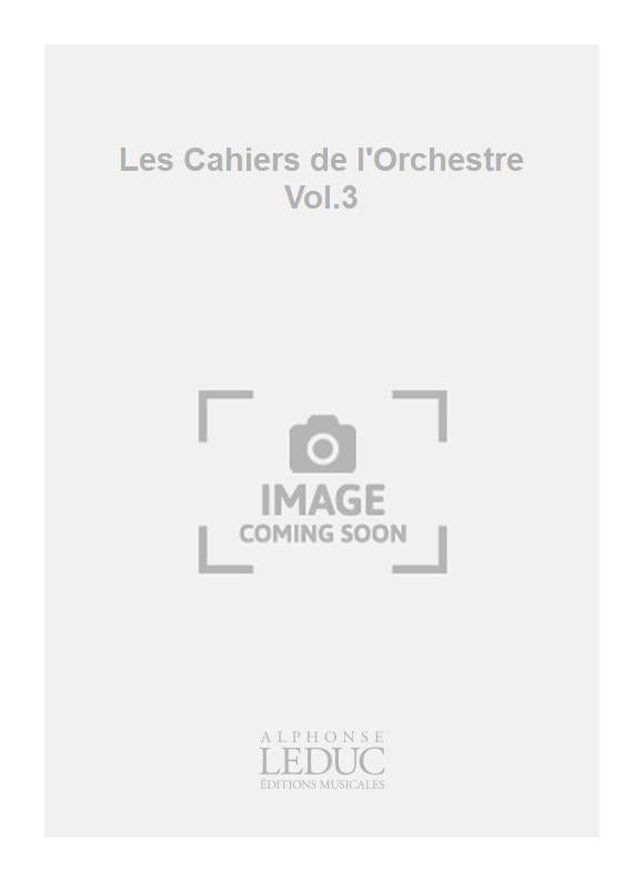 Les Cahiers de l'Orchestre Vol.3 | Voix