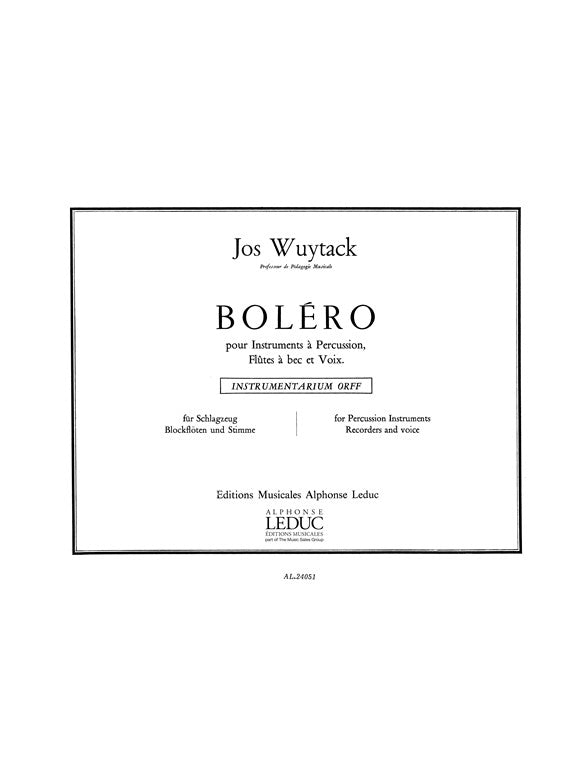 Bolero - flûte à bec, voix et instrument de percussion | Jos Wuytack