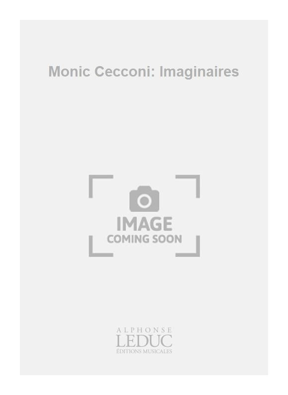 Monic Cecconi: Imaginaires | Monique Cecconi | Percussions