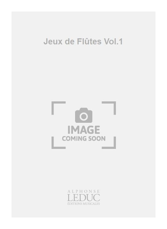 Jeux de Flûtes Vol.1 | Pierre Paubon