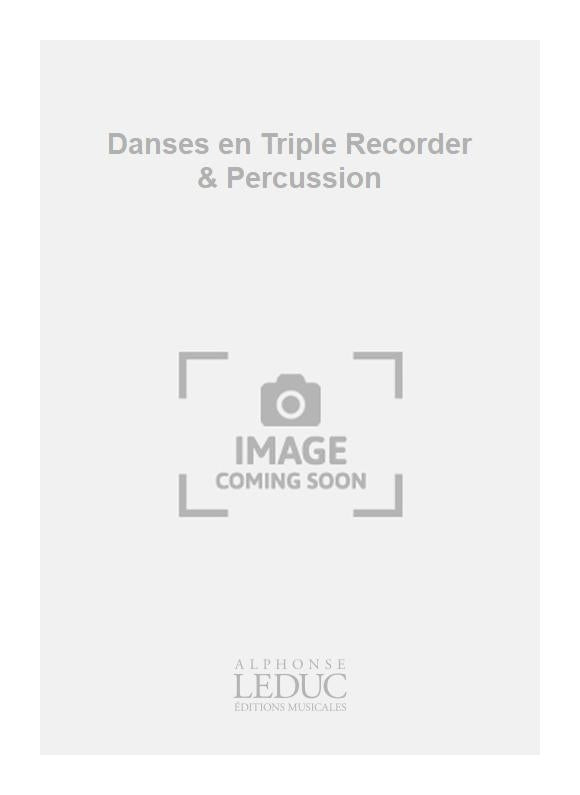 Danses en Triple - flûte à bec et percussion | Jos Wuytack
