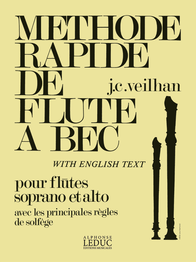 Méthode rapide de flûte à bec | Jean-Claude Veilhan