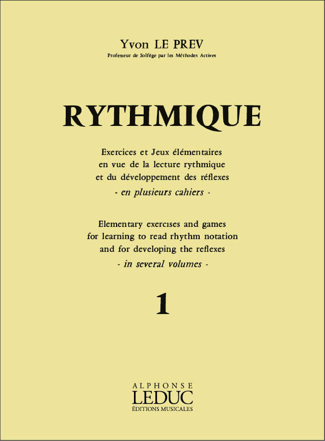 Rythmique, Exercices et jeux - Vol. 1 | Yvon Le Prev