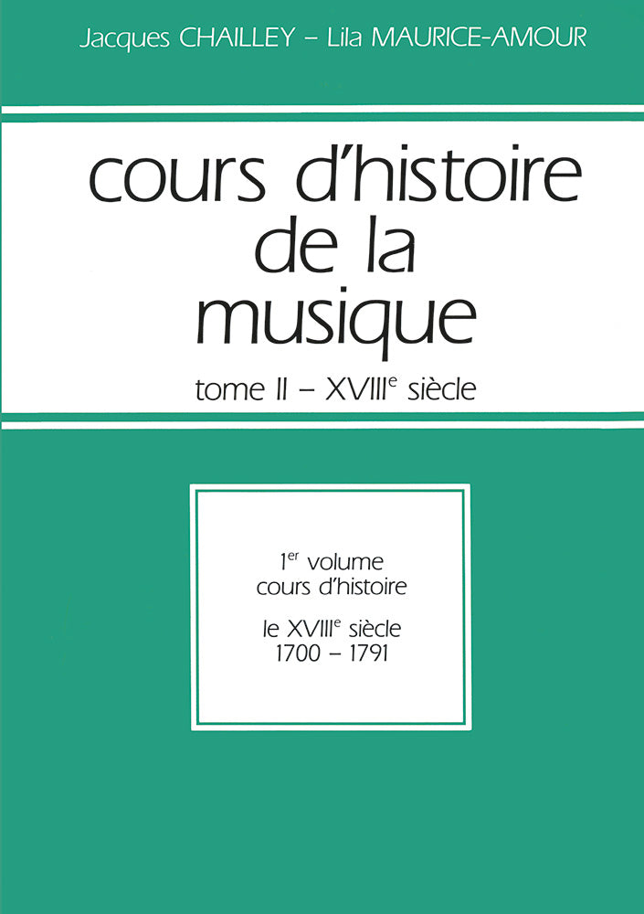 Cours d'histoire de la musique : Tome 2 vol. 1 | Jacques Chailley