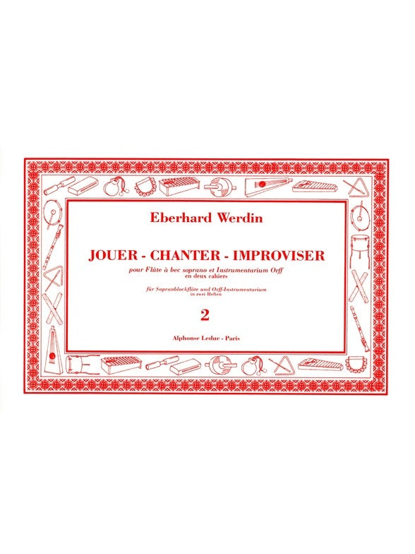 Jouer Chanter Improviser Vol 2 | Eberhard Werdin