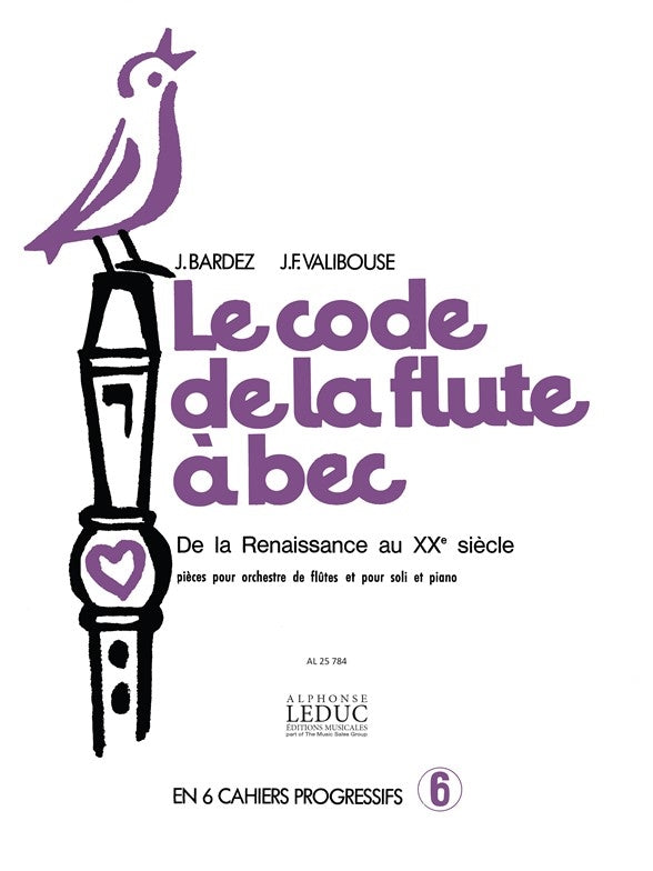 Le Code de La Flûte a Bec Vol.6 | Jean-Claude Barbez