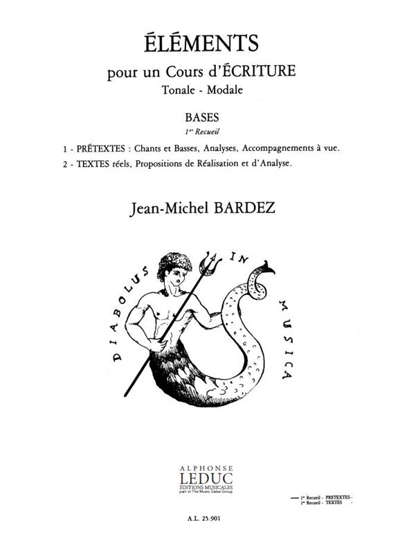 Éléments Pour Un Cours D'ecriture Tonale Modale | Jean-Michel Bardez