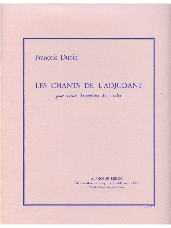 Chants De L'Adjudant | François Dupin | Trompette