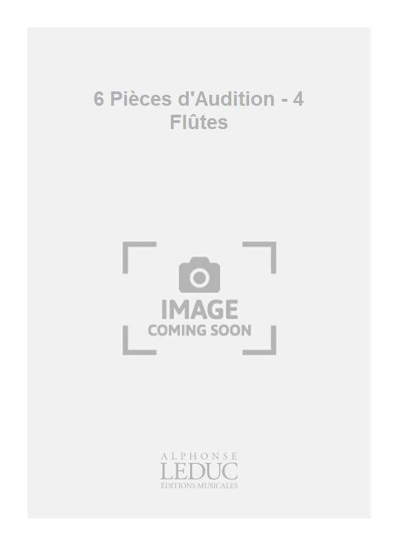 6 Pièces d'Audition - 4 Flûtes | Jean-Michel Defaye