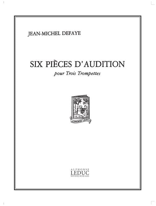 6 Pièces d'Audition - 3 Trompettes | Jean-Michel Defaye