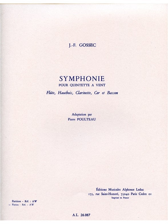 François-Joseph Gossec: Symphonie | Quintette à vent