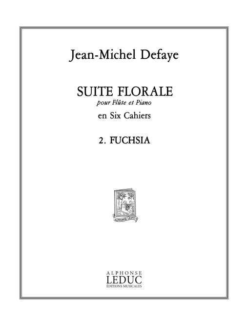 Suite florale No.2: Fuchsia | Jean-Michel Defaye | Flûte
