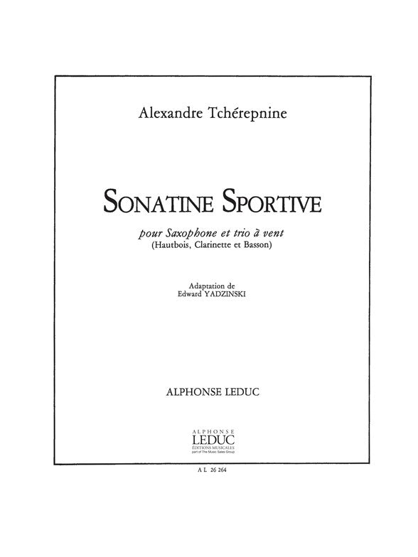 Sonatine sportive | Alexander Tcherepnin | Saxophone