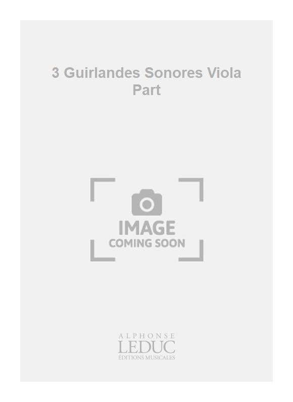 3 Guirlandes Sonores Viola Part | Georges Migot | Alto