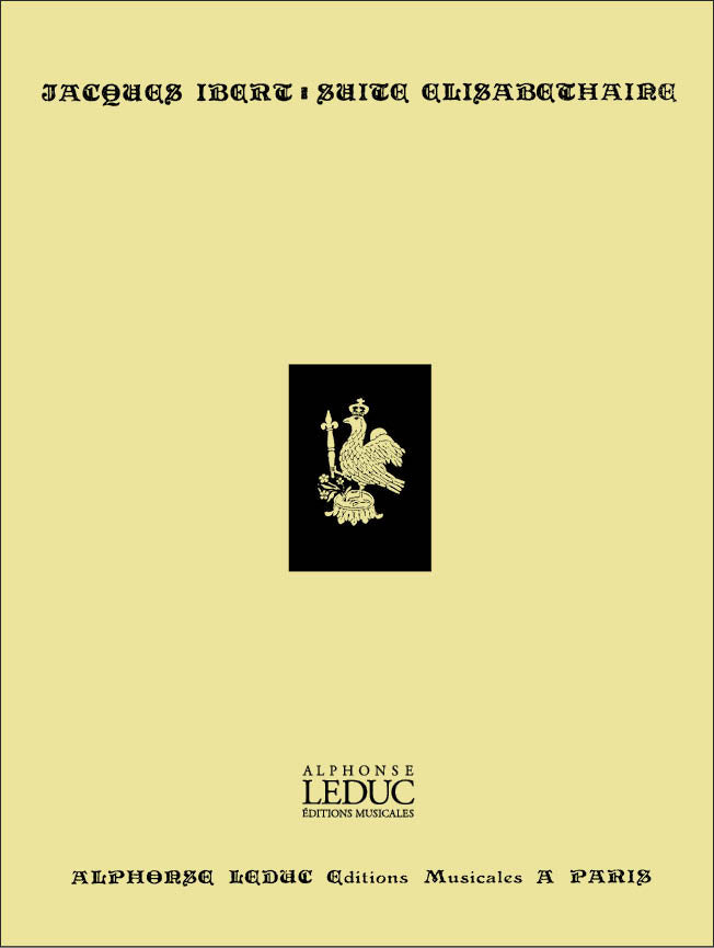 Suite Elisabéthaine | Jacques Ibert | Orchestre