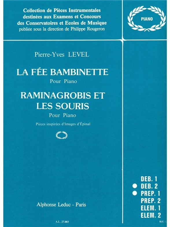 La Fee Bambinette & Raminagrobis et les Souris | Pierre-Yves Level