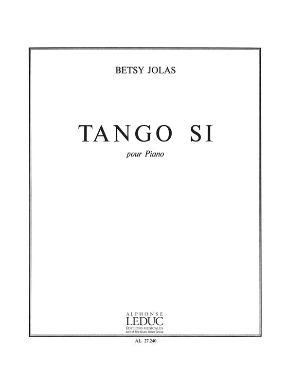 Tango Si | Betsy Jolas | Piano