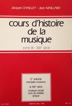 Cours d'histoire de la musique : Tome 3 vol. 2 | Jacques Chailley