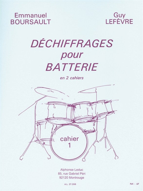 Déchiffrages Pour Batterie - Cahier 1 | Emmanuel Boursault