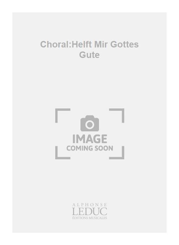 Choral:Helft Mir Gottes Gute | Hanff | Orgue