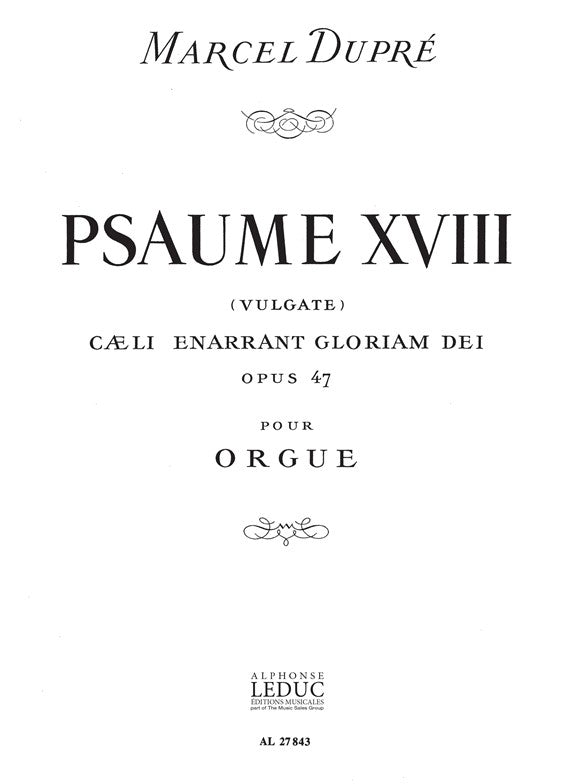 Psaume 18/Op47 | Dupre | Orgue