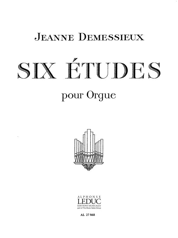 6 Études | Jeanne Demessieux | Orgue