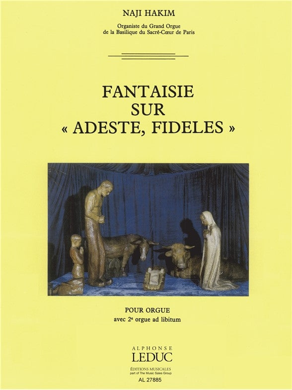 Fantaisie Suradeste Fideles | Naji Hakim | Orgue