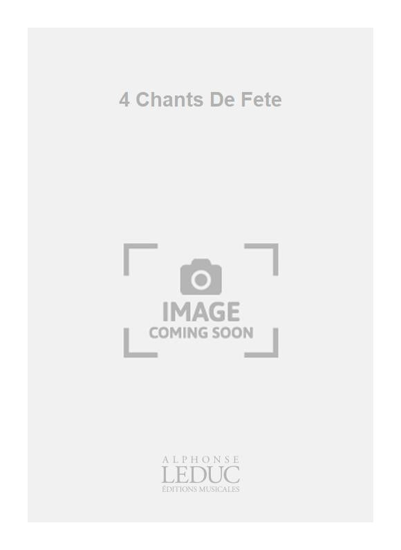 4 Chants De Fête | Marcel Tournier | Trompette