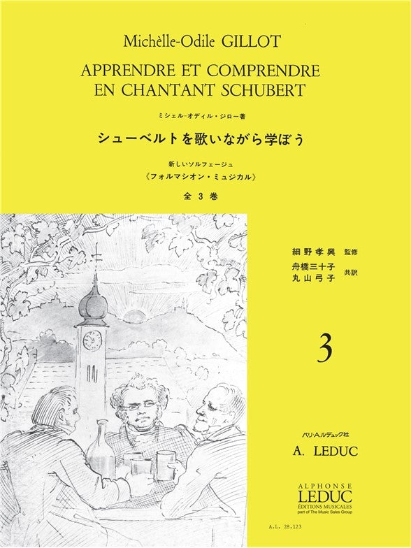 Apprendre et Comprendre en Chantant Schubert Vol.3 | Gillot