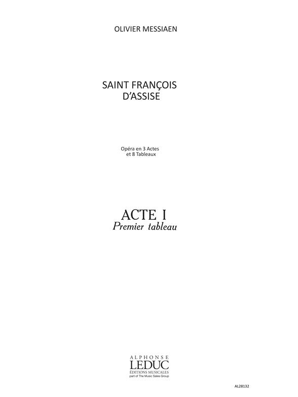 Saint François d'Assise (Act 1, Scene 1) | Olivier Messiaen