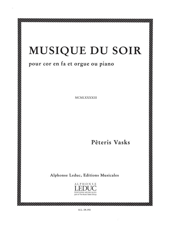 Pêteris Vasks: Musique du Soir | Pêteris Vasks | Cor