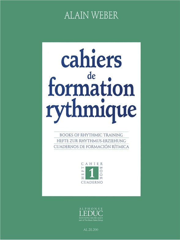 Cahiers de Formation rythmique Vol.1 | Alain Weber