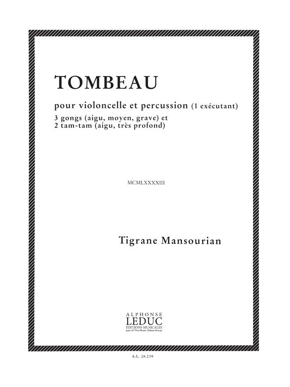 Mansourian - Tombeau 1 - exécutant - violoncelle et percussion | Tigran Mansurian