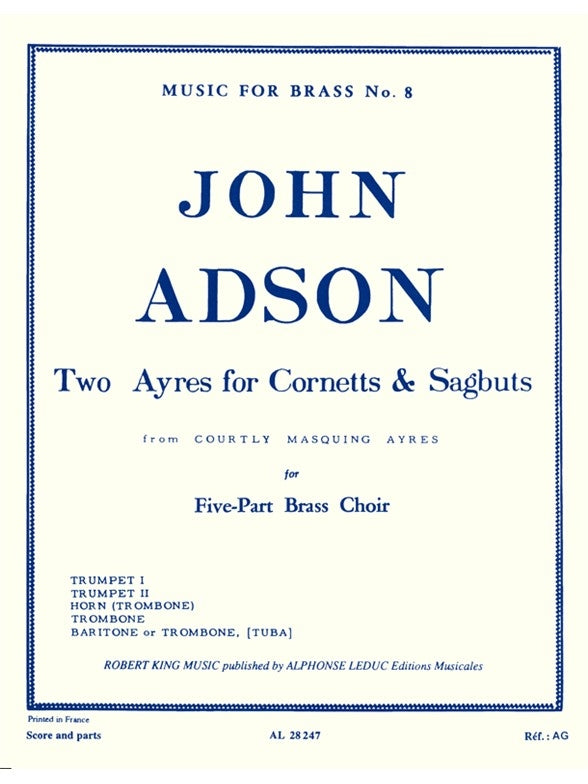 2 Ayres, pour cornets à bouquin et sacqueboutes | John Adson