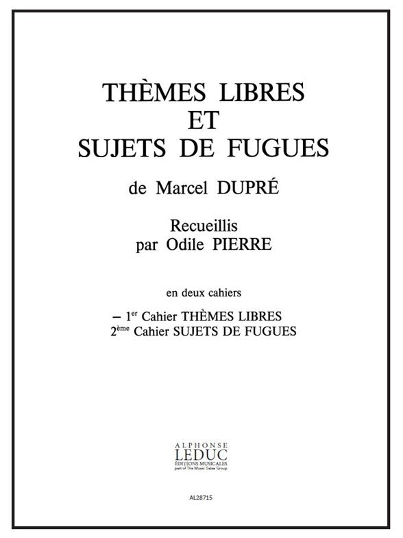 Thèmes libres et Sujets de Fugues Vol.1 - Sérénade | Marcel Dupré