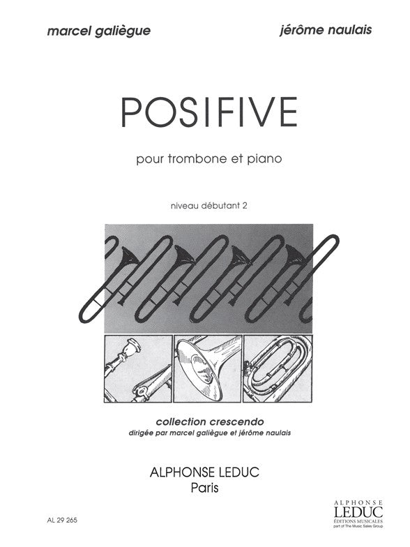 Posifive | Galiegue | Trombone