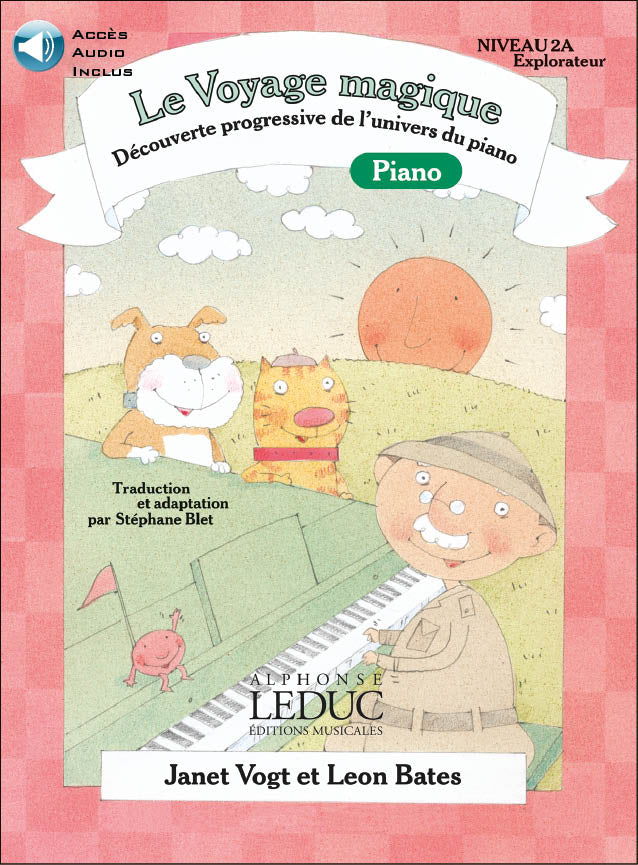 Le Voyage Magique - Niveau 2A Explorateur | Janet Vogt | Piano | Livre + audio en ligne